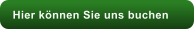 Hier knnen Sie uns buchen