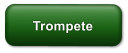 Trompete